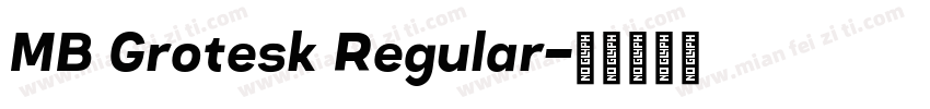 MB Grotesk Regular字体转换